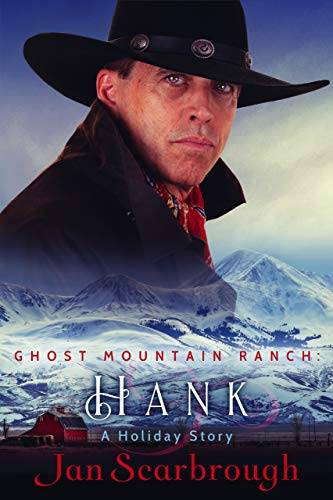Hank: Ghost Mountain Ranch - Book 1