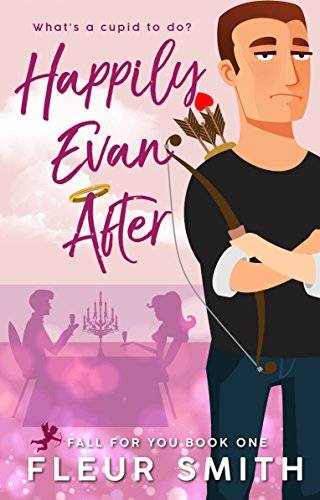 Happily Evan After: Fall for You #1