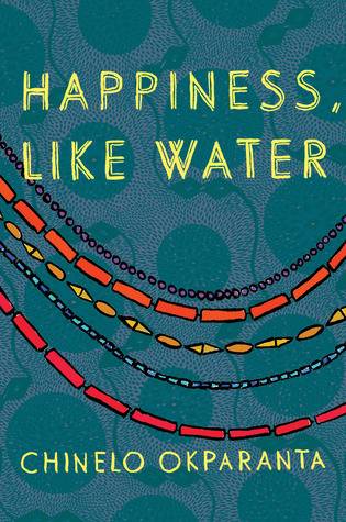 Happiness, Like Water