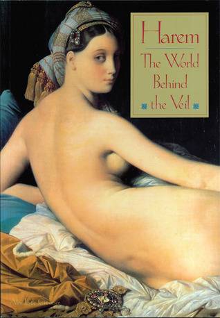 Harem: The World Behind the Veil