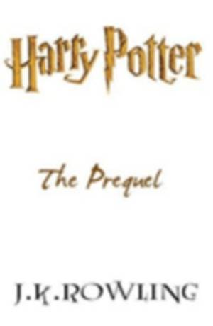 Harry Potter: Prequel