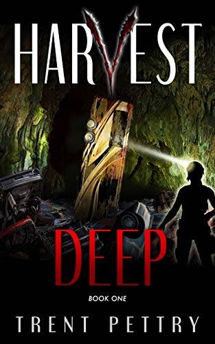 Harvest Deep: A Survival Thriller