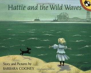 Hattie and the Wild Waves: A Story From Brooklyn