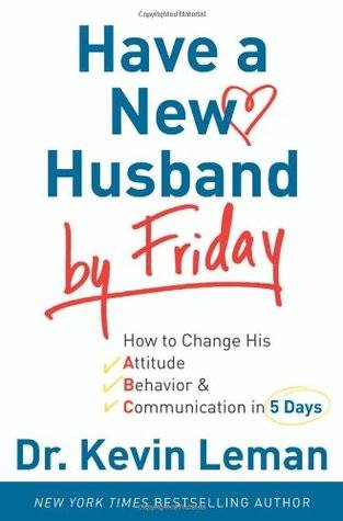 Have a New Husband by Friday