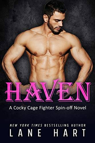 Haven: A Cocky Cage Fighter Spin-Off Novel