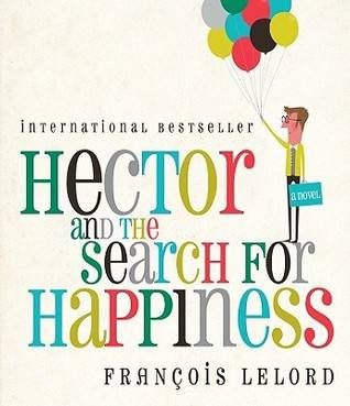 Hector and the Search for Happiness