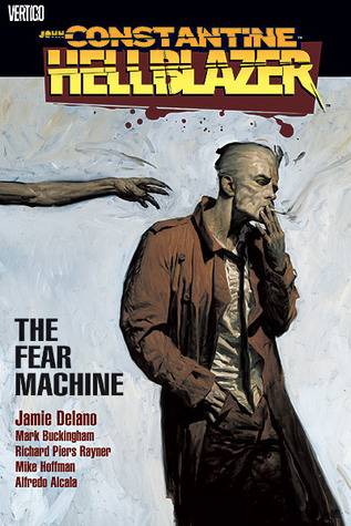 Hellblazer: The Fear Machine