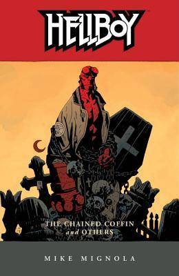 Hellboy, Vol. 3: The Chained Coffin and Others