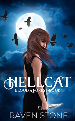 Hellcat: Blood and Forest Book 1