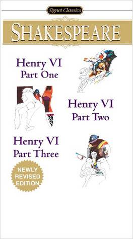 Henry VI (Parts I, II and III)