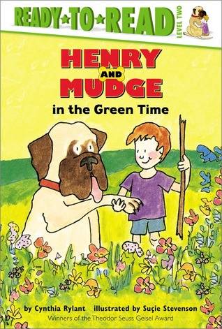 Henry and Mudge in the Green Time