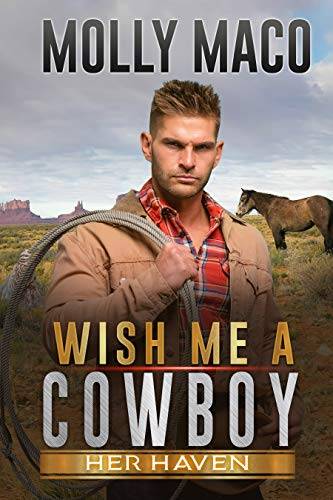 Her Haven: Wish Me A Cowboy ( A Sweet Contemporary Western Romance )
