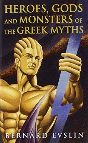 Heroes, Gods and Monsters of the Greek Myths