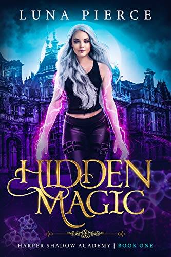 Hidden Magic: Harper Shadow Academy