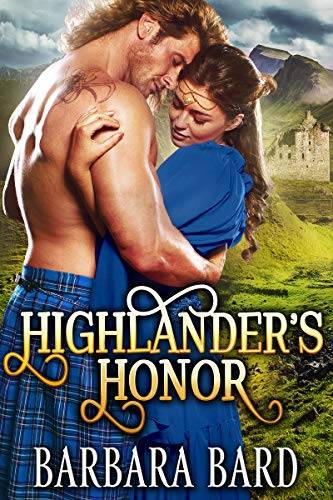 Highlander's Honor: A Historical Scottish Highlander Romance Novel