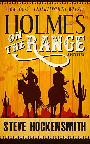 Holmes on the Range: A Mystery