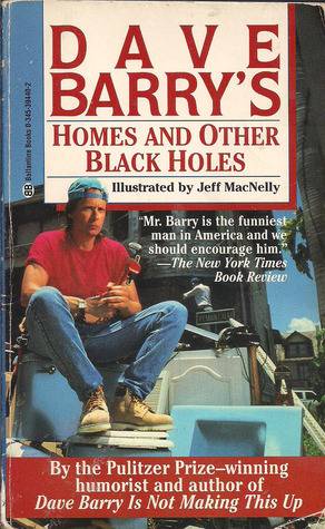 Homes and Other Black Holes