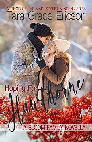 Hoping for Hawthorne: A Contemporary Christian Romance