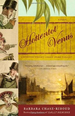 Hottentot Venus: A Novel