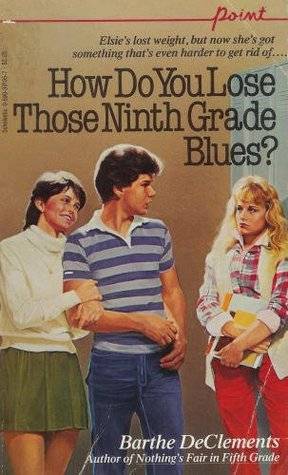 How Do You Lose Those Ninth Grade Blues?