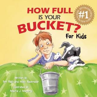 How Full Is Your Bucket? For Kids