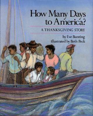 How Many Days to America?: A Thanksgiving Story