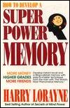 How to Develop Superpower Memory