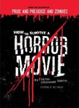 How to Survive a Horror Movie