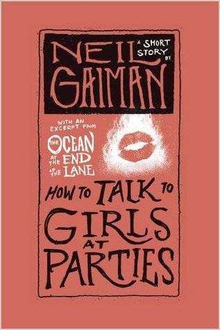 How to Talk to Girls at Parties