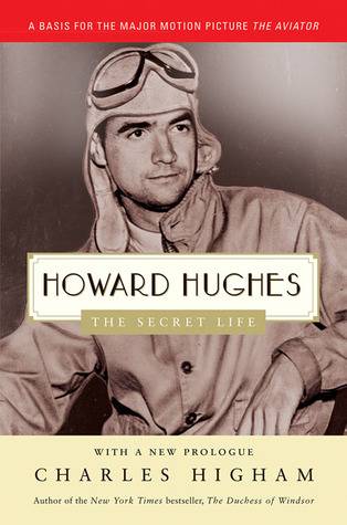 Howard Hughes: The Secret Life