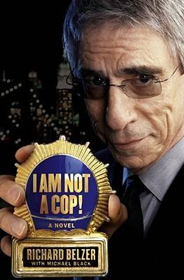 I Am Not a Cop!