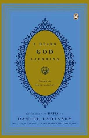 I Heard God Laughing: Poems of Hope and Joy