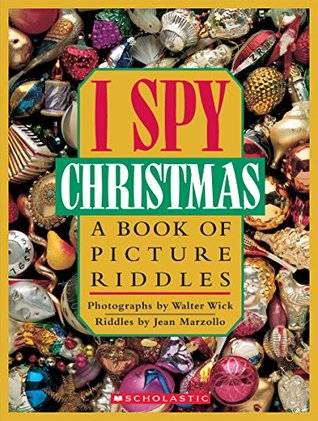 I Spy Christmas: A Book of Picture Riddles