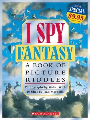 I Spy Fantasy: A Book of Picture Riddles