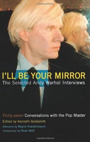 I'll Be Your Mirror: The Selected Interviews