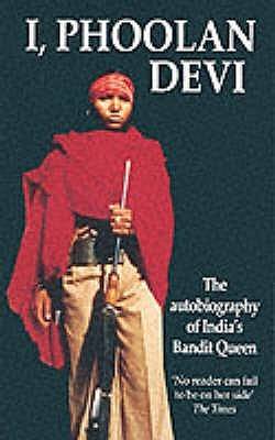 I, Phoolan Devi