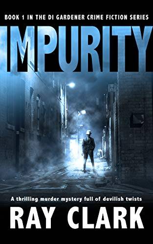 IMPURITY: A thrilling murder mystery full of devilish twists