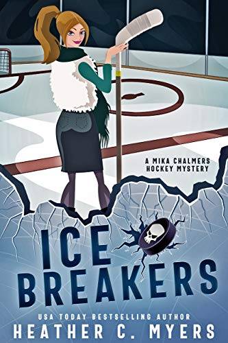 Ice Breakers: A Mika Chalmers Hockey Mystery
