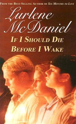 If I Should Die Before I Wake (Young Adult Fiction)