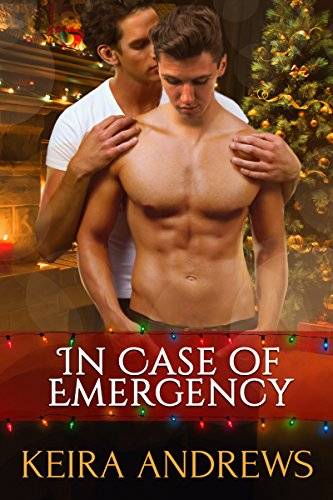 In Case of Emergency: Gay Christmas Romance