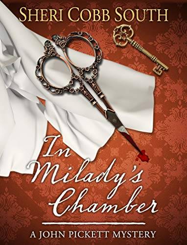 In Milady's Chamber: A John Pickett Mystery