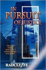 In Pursuit of Justice