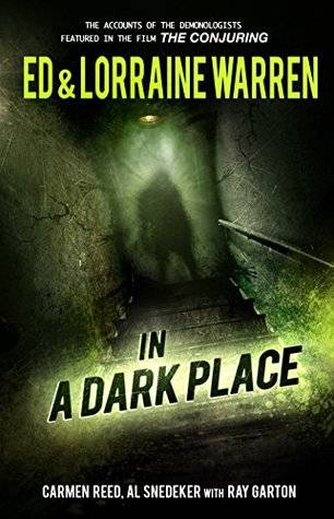 In a Dark Place (Ed & Lorraine Warren Book #4)