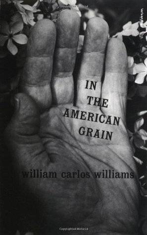 In the American Grain (New Directions Paperback No. 53)