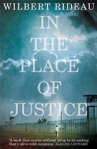 In the Place of Justice: A Story of Punishment and Deliverance