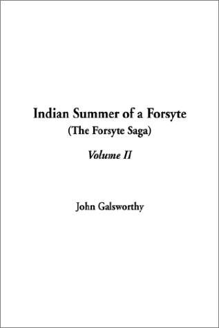 Indian Summer of a Forsyte