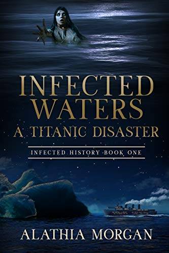 Infected Waters: A Titanic Disaster