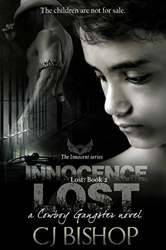 Innocence Lost: Lost Book 2 (a Cowboy Gangster novel)