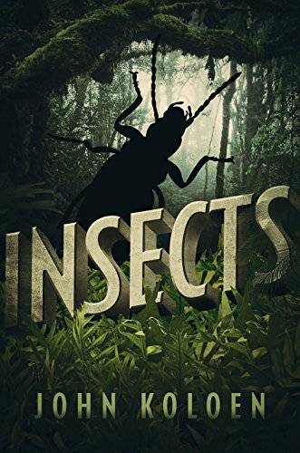 Insects: A Novel