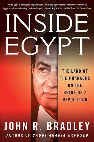 Inside Egypt: The Land of the Pharaohs on the Brink of a Revolution